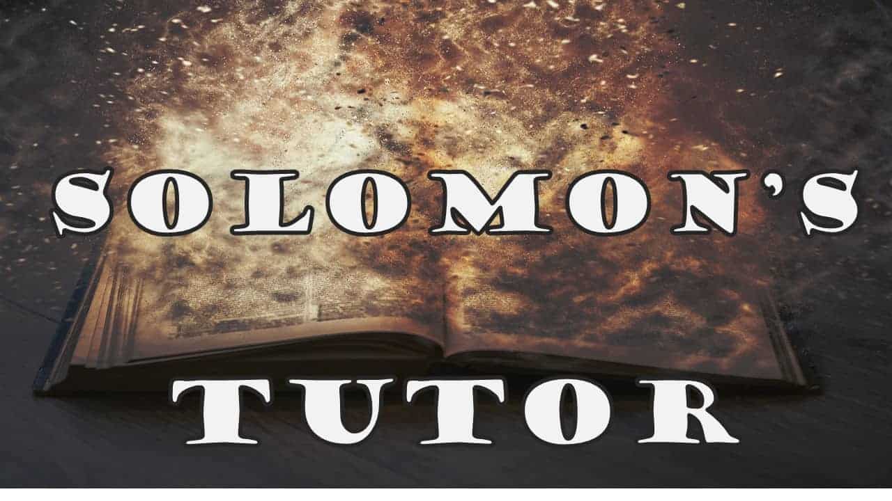 Solomon's Tutor: Why Wisdom is More Valuable than Gold - Johnny D. Taylor