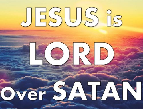 Jesus is Lord over Satan